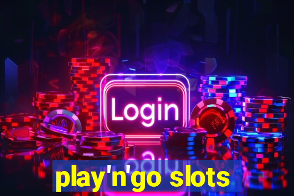 play'n'go slots