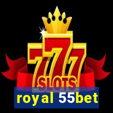 royal 55bet