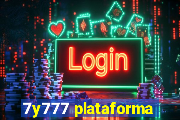 7y777 plataforma