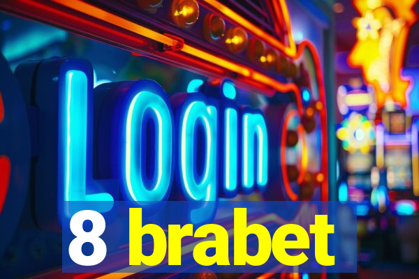 8 brabet