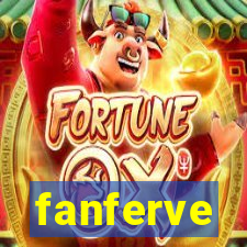 fanferve