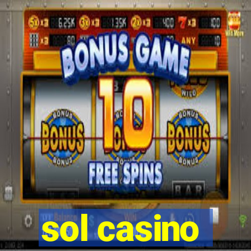 sol casino