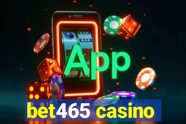 bet465 casino