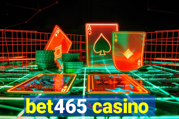 bet465 casino