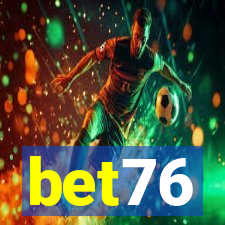 bet76