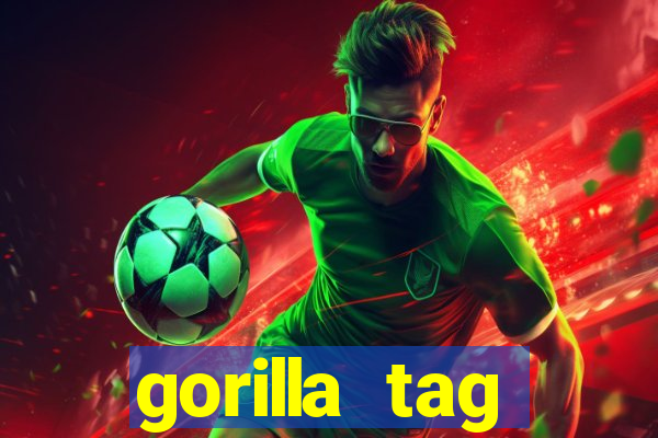 gorilla tag download mobile