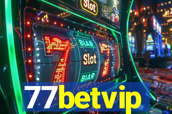 77betvip