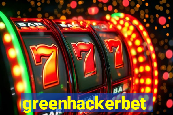 greenhackerbet