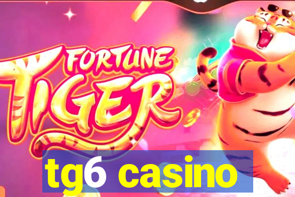 tg6 casino