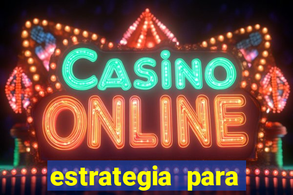 estrategia para jogar fortune tiger