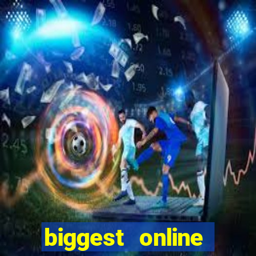 biggest online casino in the world