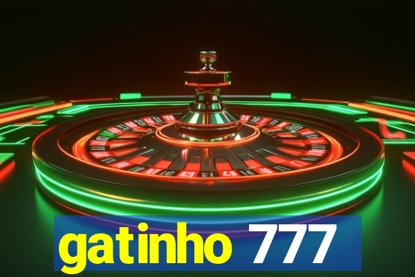 gatinho 777