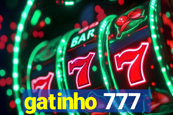 gatinho 777