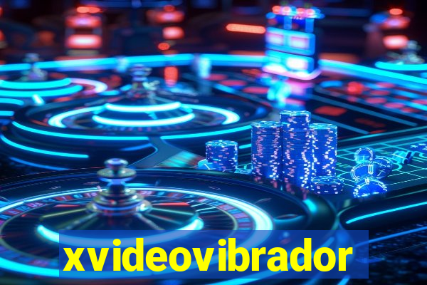 xvideovibrador