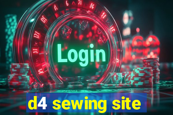 d4 sewing site