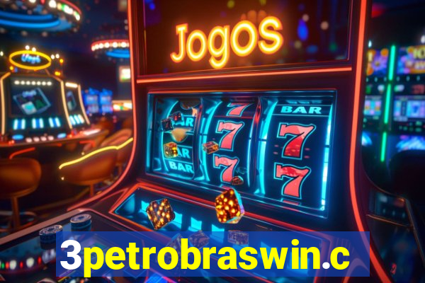 3petrobraswin.com