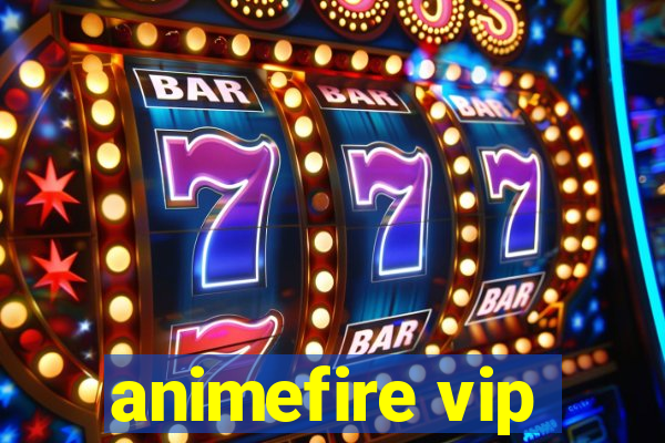 animefire vip