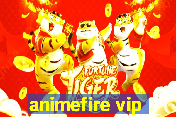 animefire vip