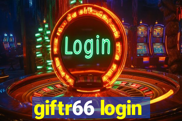 giftr66 login