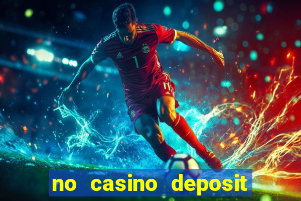 no casino deposit bonus codes