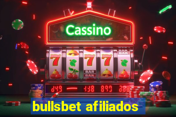 bullsbet afiliados