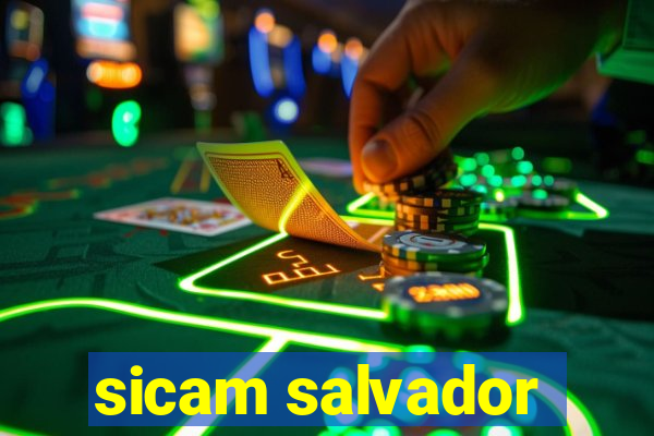 sicam salvador