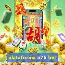 plataforma 575 bet