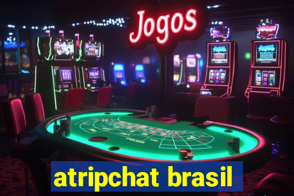 atripchat brasil