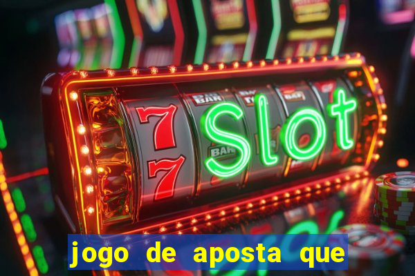 jogo de aposta que da bonus