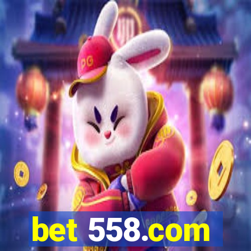 bet 558.com