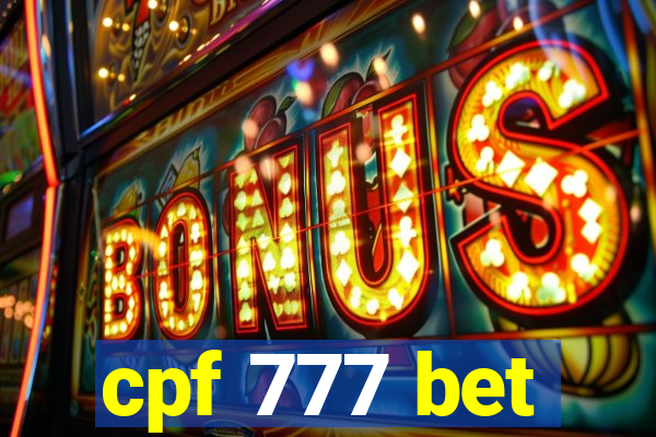 cpf 777 bet