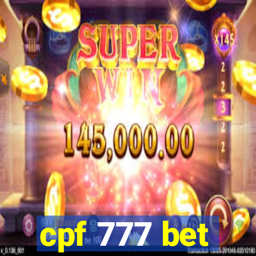 cpf 777 bet