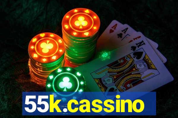 55k.cassino