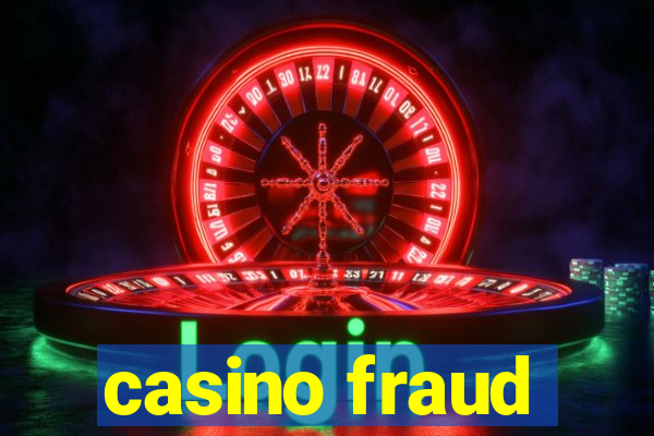 casino fraud