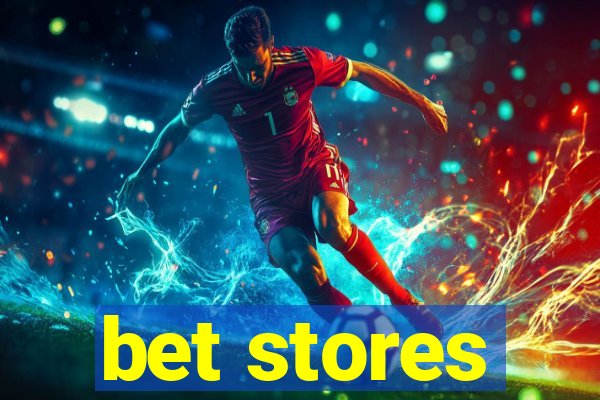 bet stores