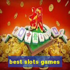 best slots games