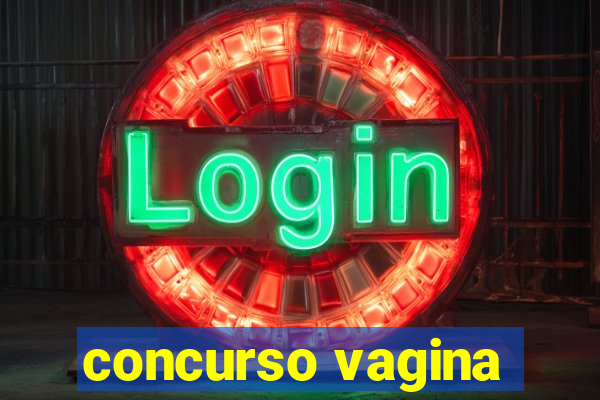 concurso vagina