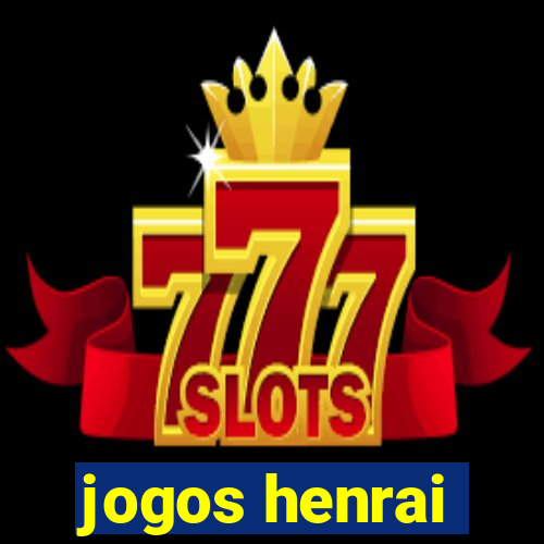 jogos henrai