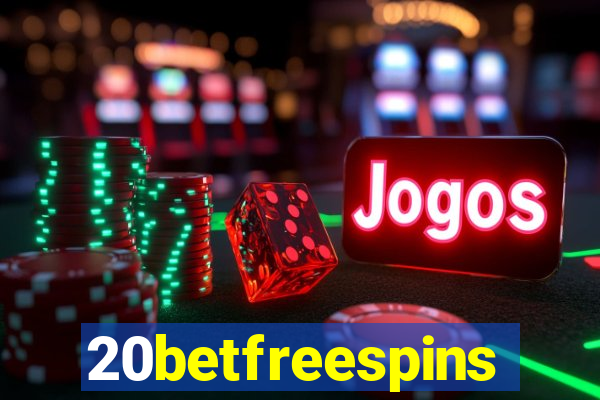 20betfreespins