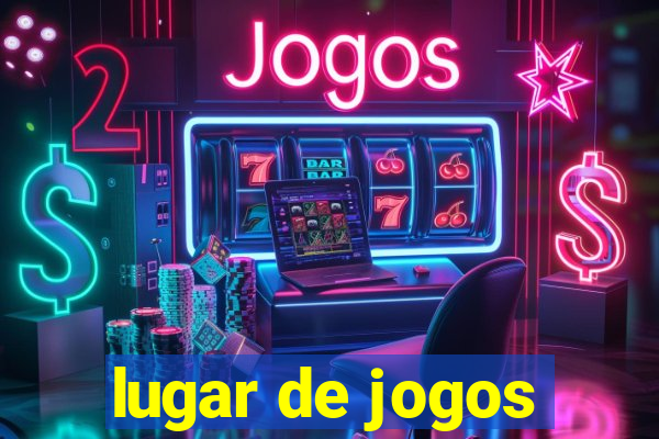 lugar de jogos