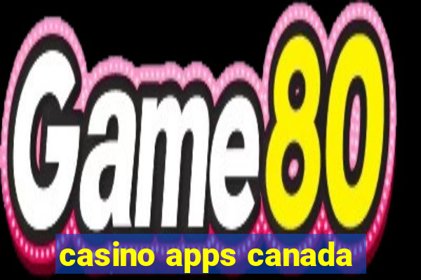 casino apps canada