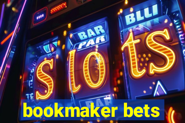 bookmaker bets