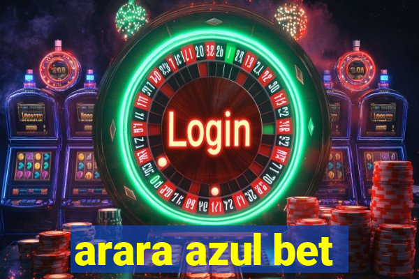 arara azul bet