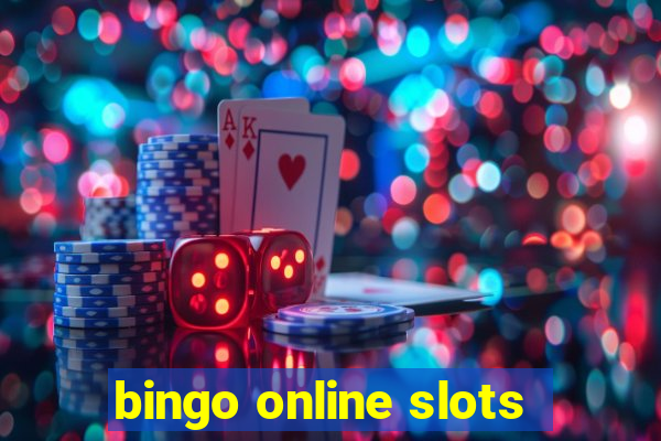 bingo online slots