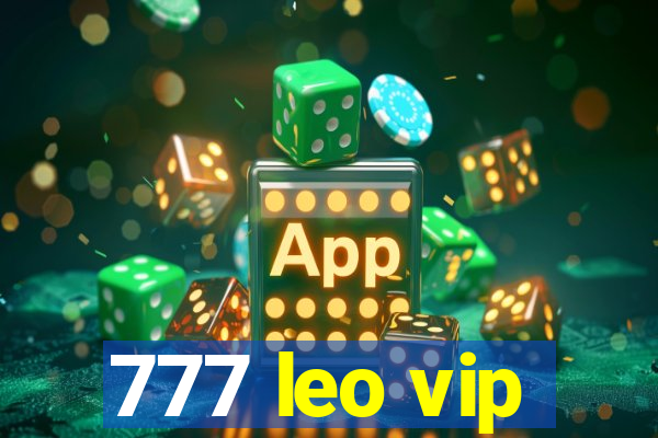 777 leo vip