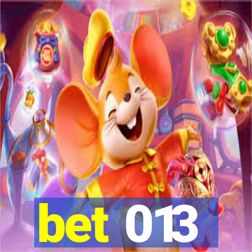 bet 013