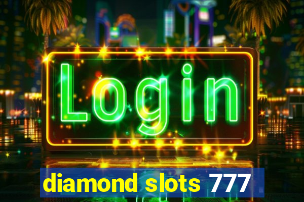 diamond slots 777