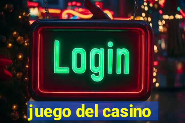 juego del casino