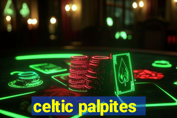 celtic palpites