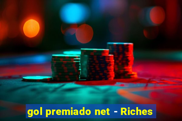 gol premiado net - Riches